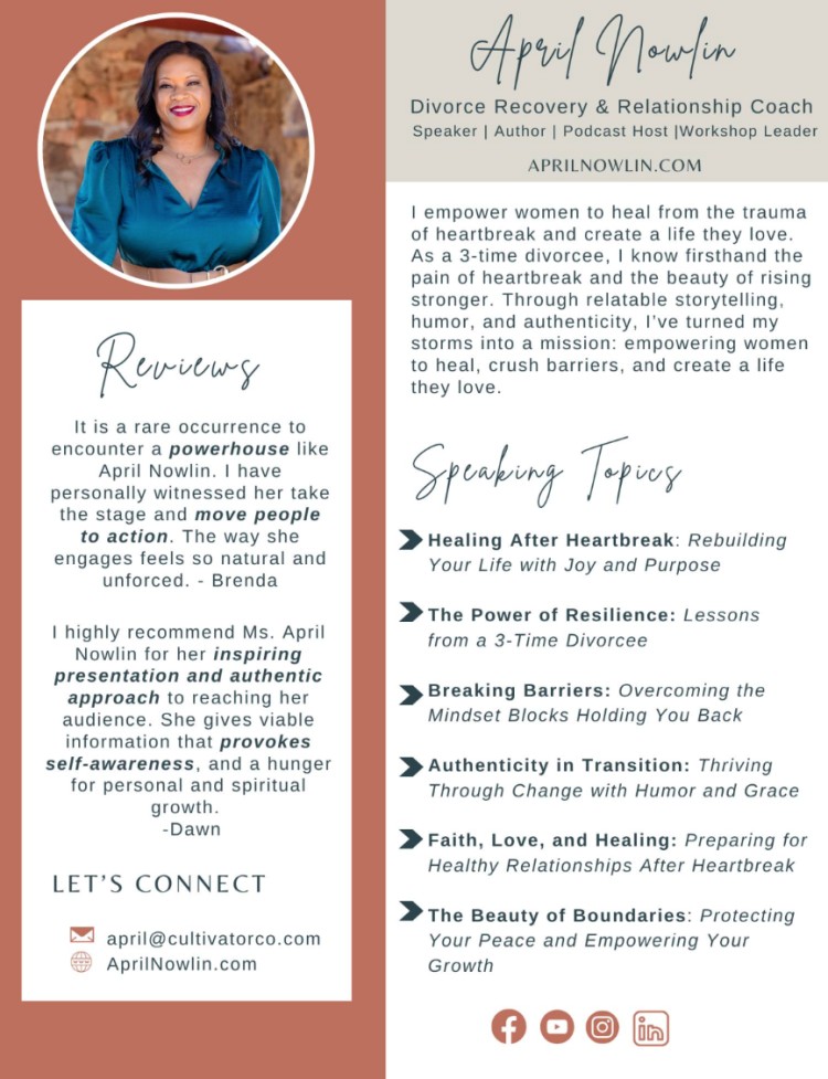 Podcast guest one sheet for April Nowlin, Divorce Recovery & Relationship Coach, highlighting her bio, reviews, and speaking interview topics including healing after heartbreak, resilience, breaking barriers, and building healthy relationships.