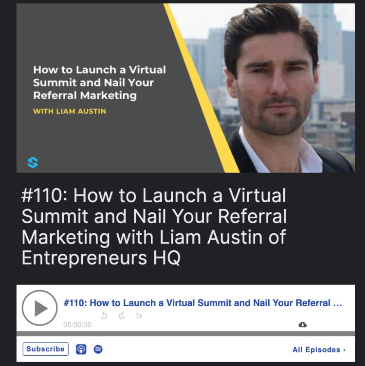 Podcast cover featuring Liam Austin discussing how to launch a virtual summit and nail referral marketing in episode number 110