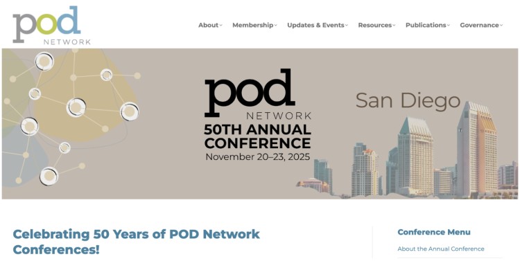 POD Network 50th Annual Conference in San Diego, highlighting it as a must-attend event for anyone serious about professional development and networking.