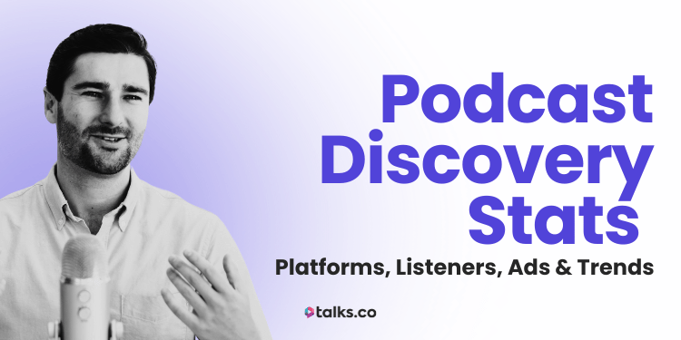 105 Podcast Discovery Stats 2026: Platforms, Listeners, Ads & Trends