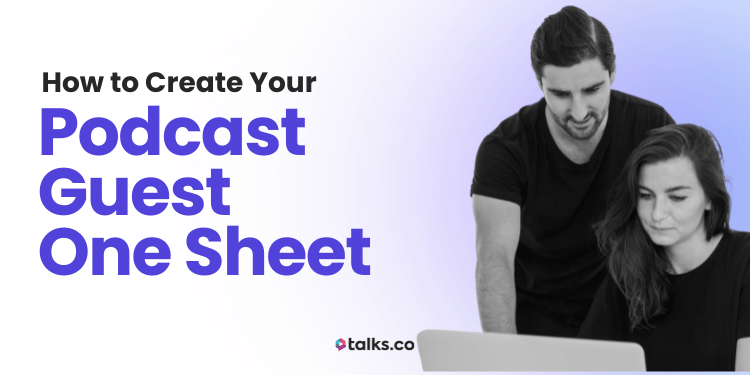 Podcast Guest One Sheet: Examples + How to Create Yours Free (2026)