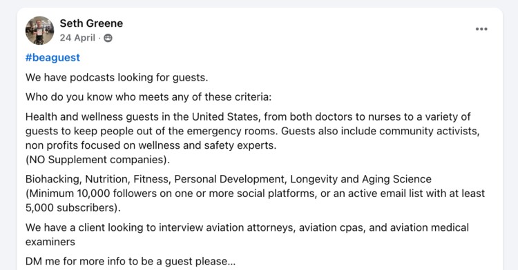 Facebook post by Seth Greene listing relevant information about podcast guest opportunities, including health, wellness, biohacking, fitness, and aviation experts.