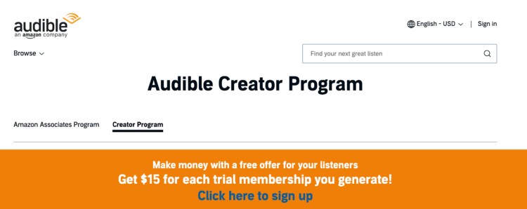 Screenshot of Audible Creator Program page promoting an affiliate program for podcasters that pays $15 for each trial membership generated.