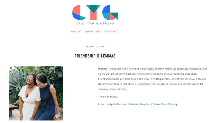 Screenshot from the Call Your Girlfriend podcast episode titled “Friendship Dilemmas,” where hosts Amina and Ann discuss friendship issues by asking personal and thought-provoking questions.