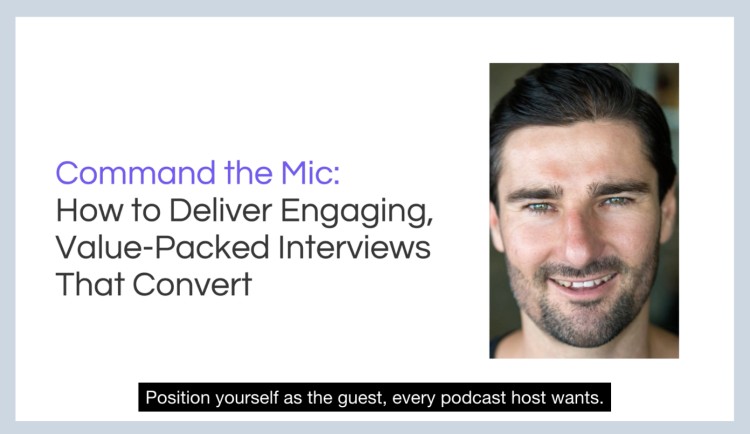 Liam Austin presenting Command the Mic, a session designed to help podcasters deliver engaging, value-packed interviews that convert listeners into clients.