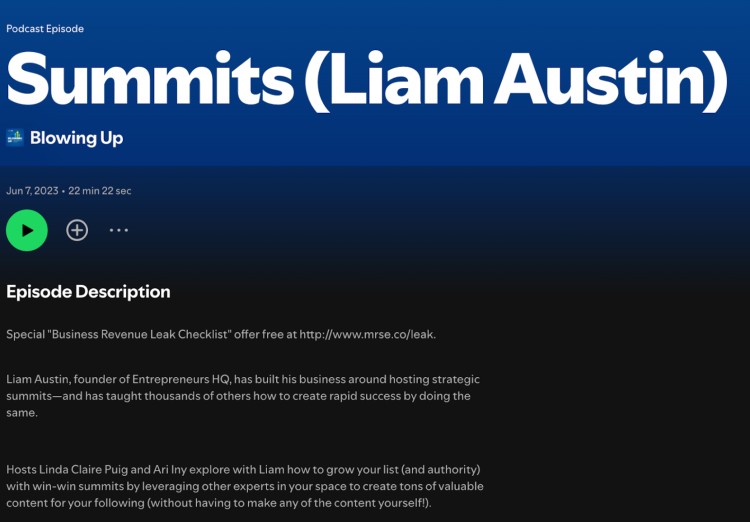 Screenshot of the Summits podcast episode featuring Liam Austin, founder of Entrepreneurs HQ, available on Spotify with episode details and play options.