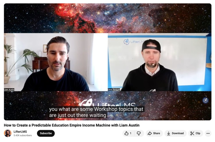 Podcast interview with Liam Austin and Chris Badgett on LifterLMS discussing workshop strategies while addressing relevant questions about education and income growth