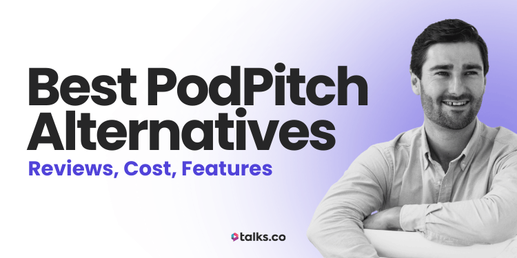 5 Best PodPitch Alternatives: Reviews, Cost, Features + Checklist 2026 5 Best PodPitch Alternatives: Reviews, Cost, Features + Checklist 2026