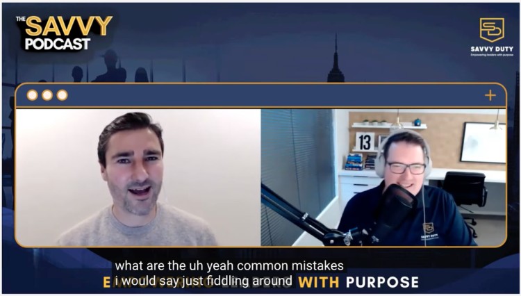Screenshot from The Savvy Podcast featuring Liam Austin as a presenter alongside the host discussing common mistakes entrepreneurs make