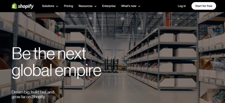 Shopify homepage encouraging users to start selling online and build their next global empire using its eCommerce tools and features.