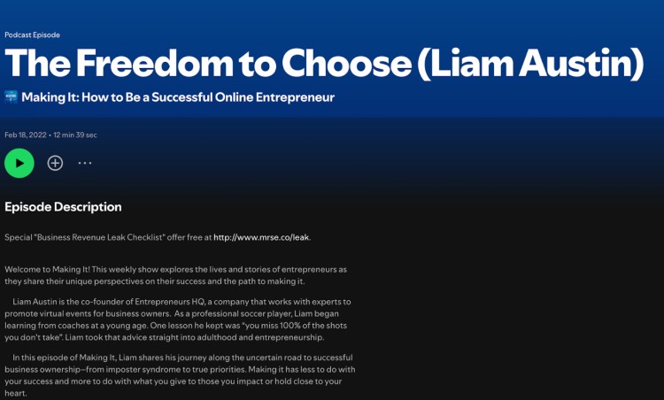 Screenshot of the published podcast episode titled The Freedom to Choose featuring Liam Austin on Making It: How to Be a Successful Online Entrepreneur.