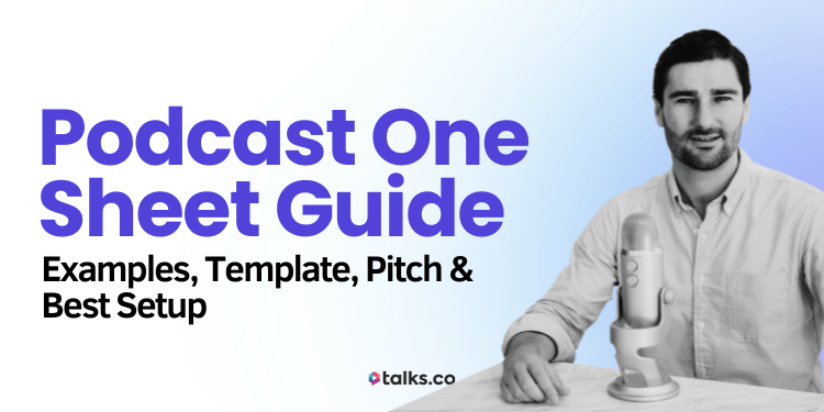 Podcast One Sheet Guide 2026: Examples, Template, Pitch & Best Setup