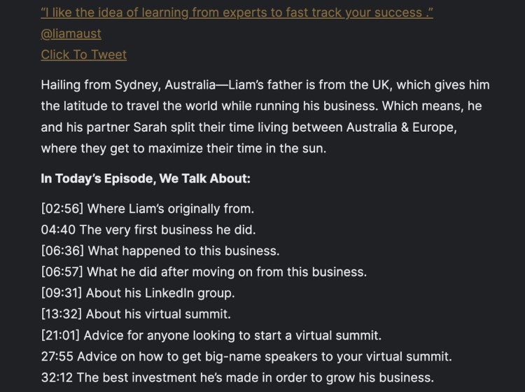Screenshot of show notes found on podcast episode detailing key points and timestamps from an interview with Liam Austin, highlighting topics discussed throughout the podcast.