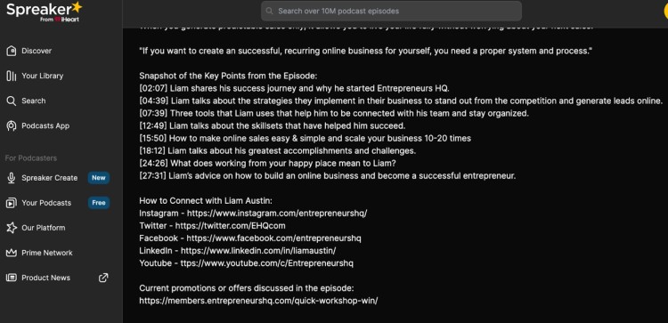 Example of how show notes are written for a podcast episode featuring Liam Austin, detailing the key discussion points and guest promotions.
