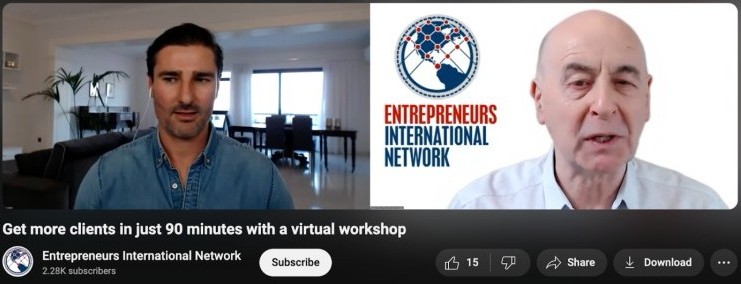 Screenshot of a podcast episode style interview featuring Liam Austin and a host from Entrepreneurs International Network discussing how to get more clients with a virtual workshop.