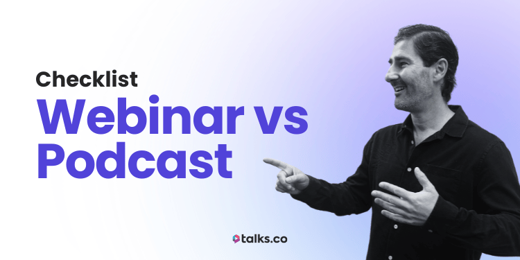 Webinar vs Podcast: ROI, Stats, Difference + Checklist (Guide 2026)