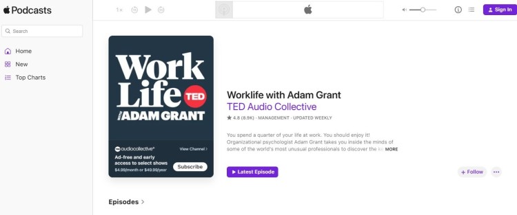 Screenshot of the WorkLife with Adam Grant podcast page on Apple Podcasts, showing the show description and cover art, highlighting this insightful podcast for professionals.