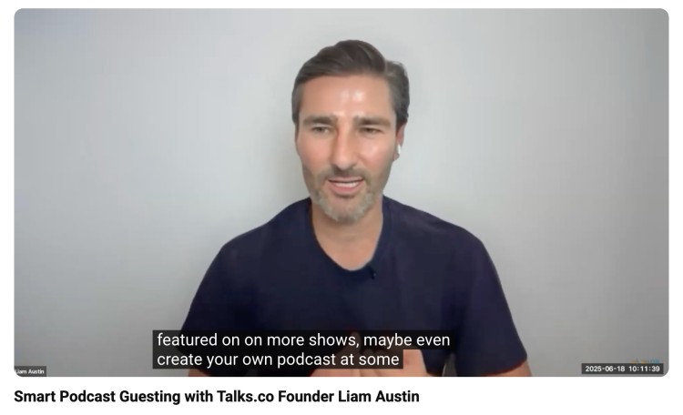 Liam Austin on camera as he explain smart podcast guesting strategies and how creators can get featured on more shows or start their own podcast.