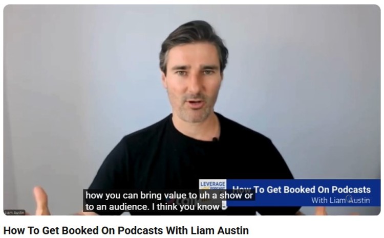 Liam Austin speaking in a video tutorial about how to get booked on podcasts, offering strategies that help you get interviews and bring value to audiences.