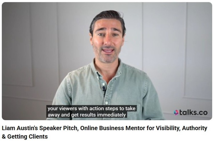 Liam Austin delivering a speaker pitch video, offering excellent resources to help hosts provide actionable value to their audiences on visibility, authority, and getting clients.