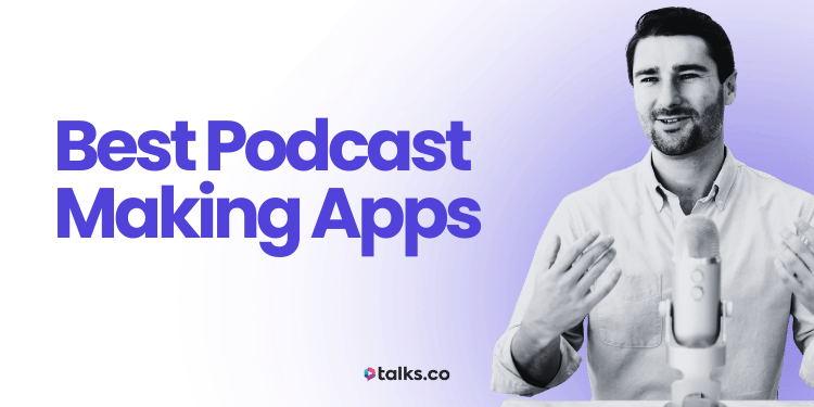 17 Best Podcast Making Apps: 2026 Rank, Cost, Uses, Review + Top Picks
