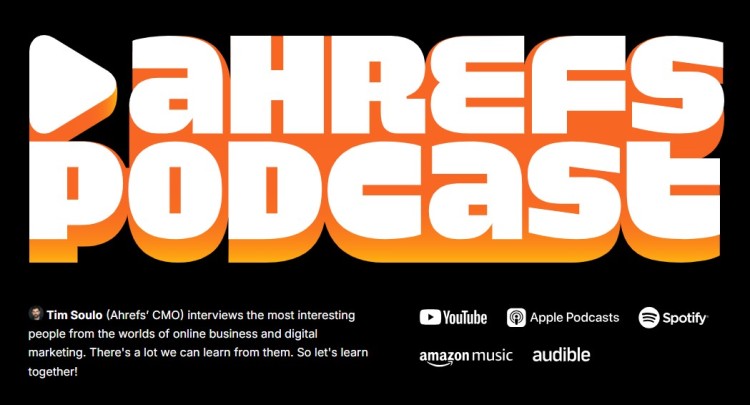 Ahrefs Podcast hero image showing branding and platform links, demonstrating how a landing page is optimized for podcast discovery and subscriptions
