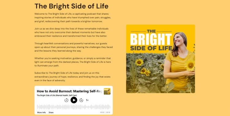The Bright Side of Life podcast homepage showing a compelling podcast landing page with show description, episode player, and cover art