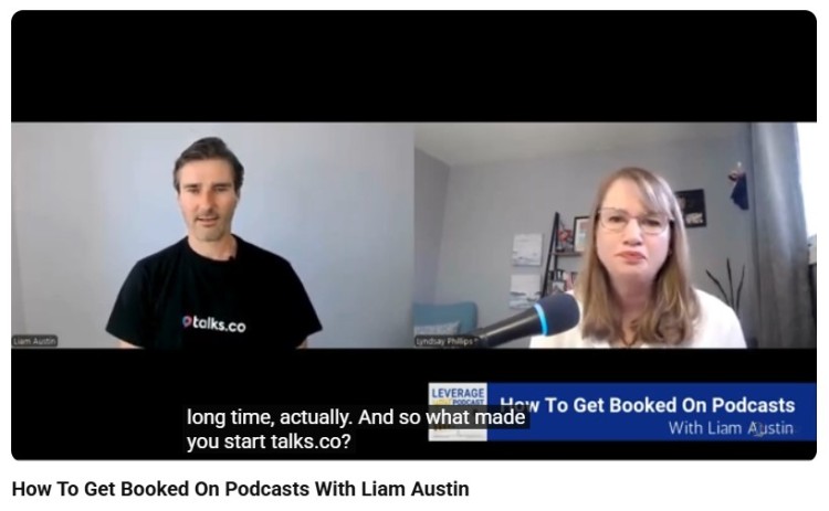 Video interview titled How To Get Booked On Podcasts with Liam Austin, discussing strategies to generate interest and secure podcast guest spots.