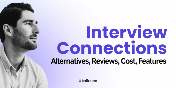 21 Interview Connections Alternatives: Reviews, Cost, Features (2026)