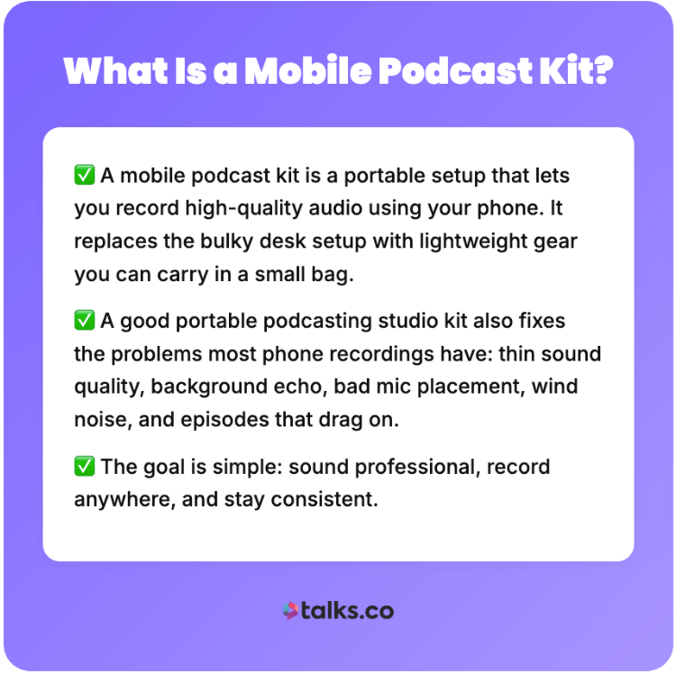 Mobile podcasting infographic explaining what a mobile podcast kit is and how it enables high-quality recording anywhere using a phone