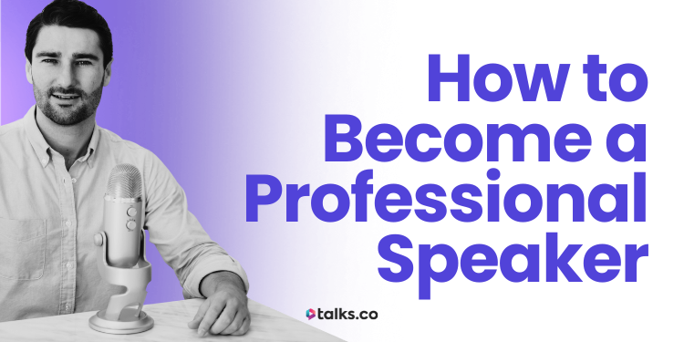 How to Become a Professional Speaker in 2026 (4-Step Guide & Pro Tips)