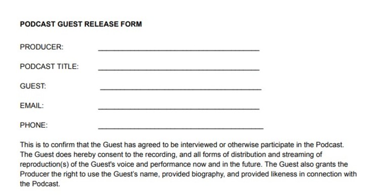 Podcast guest release form with fields for producer, title, guest details and consent agreement, showing a clear outline for podcast documentation