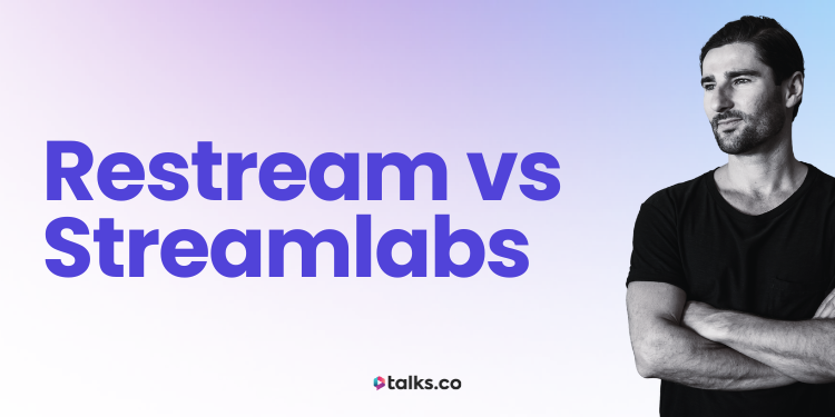 Restream vs Streamlabs Review, Costs, Features & Alternatives (2026)