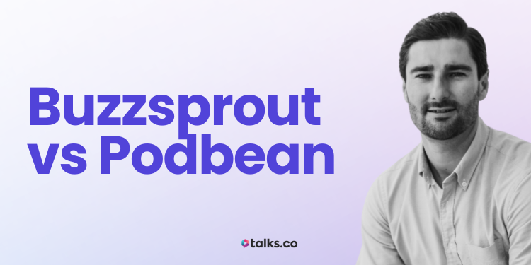 Buzzsprout vs Podbean Review, Costs, Features & Alternatives (2026)