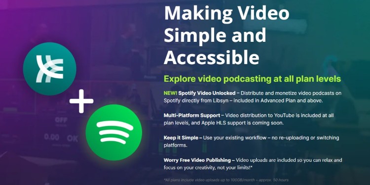 Libsyn and Spotify promoting video podcasting distribution and multi-platform support