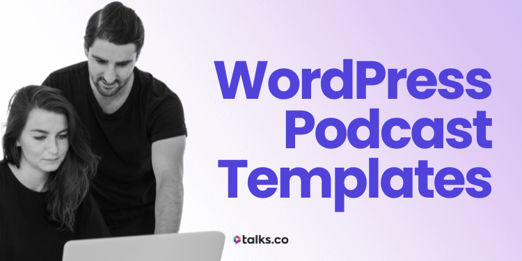 23 Best WordPress Podcast Templates: Free & Paid Options + 2026 Guide