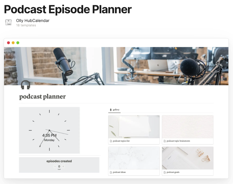Podcast planner template with sections for episode ideas, topic brainstorming, goals, and episodes created.