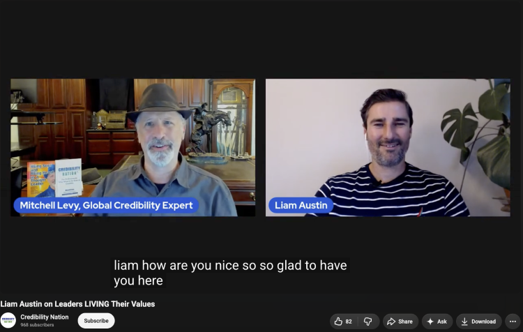 A podcast hosted by credibility expert Mitchell Levy featuring entrepreneur Liam Austin as the guest.