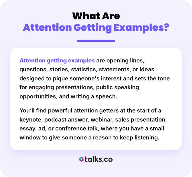 Guide to attention-getting examples that explains how to keep an audience engaged with opening lines, stories, statistics, and ideas