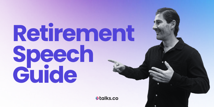 How to Write a Retirement Speech: 7 Examples & Templates + 2026 Guide